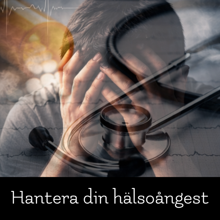 Hantera din hälsoångest